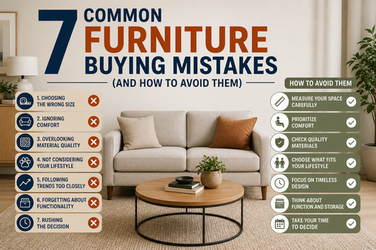 7 Common Furniture Buying Mistakes (And How to Avoid Them)