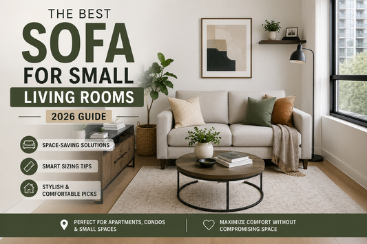 Best Sofa for Small Living Rooms (2026 Guide)
